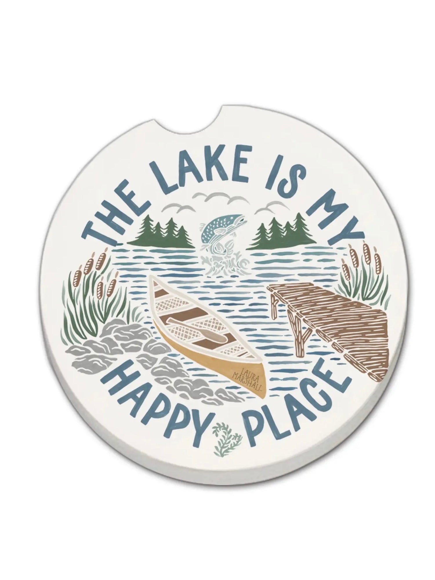 The Lake is My Happy Place car coaster with canoe, dock, and nature artwork, absorbent stone cup holder insert with easy removal notch from Ardor Boutique