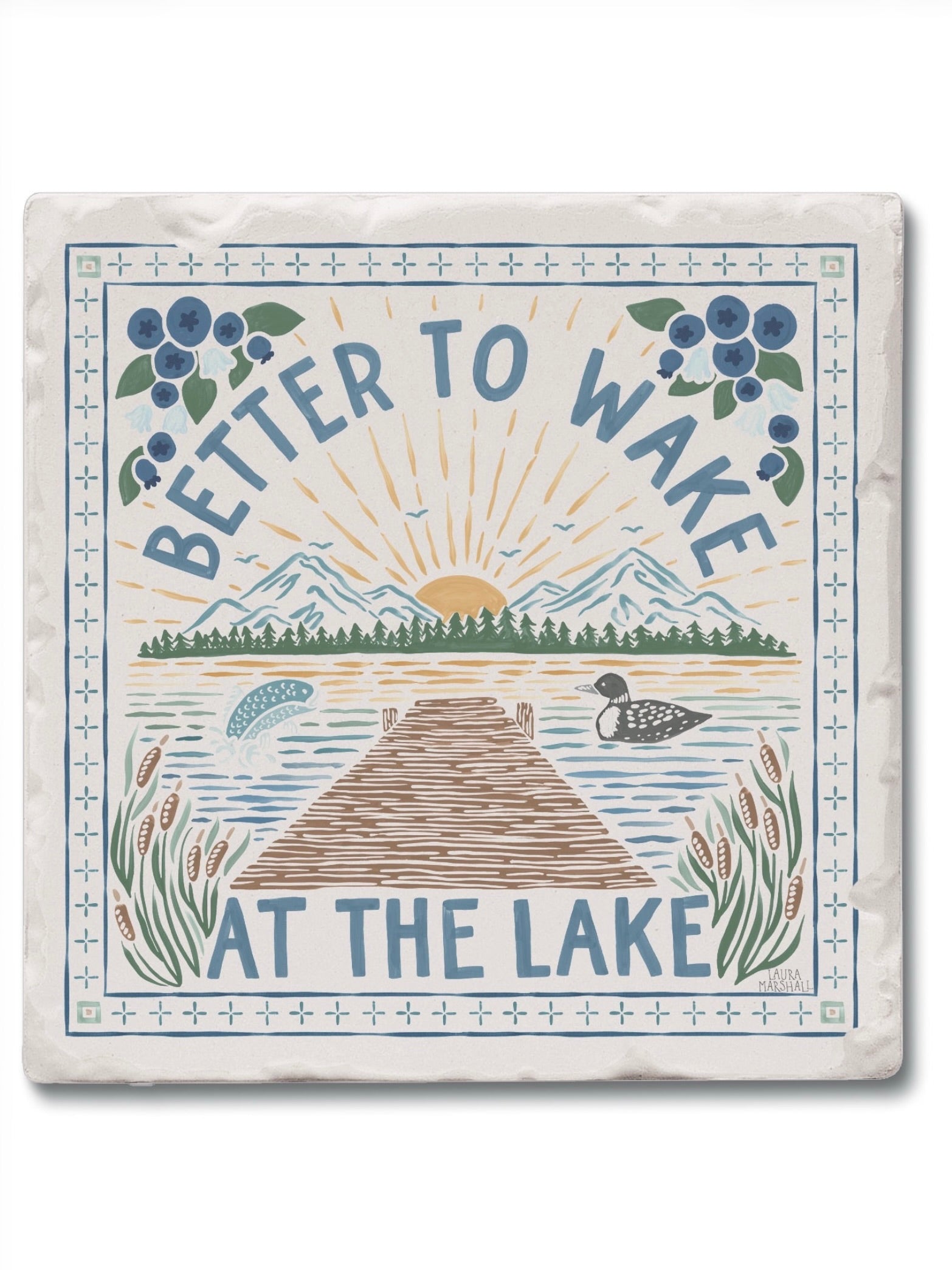 Better to Wake at the Lake stone coaster with lakeside artwork. 4” square absorbent tile with cork backing. Made in the USA.
